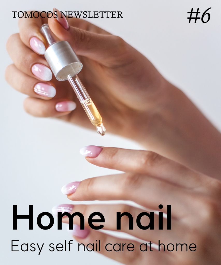 Easy home nail care